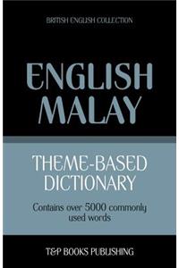 Theme-based dictionary British English-Malay - 5000 words