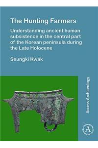 Hunting Farmers: Understanding Ancient Human Subsistence in the Central Part of the Korean Peninsula During the Late Holocene