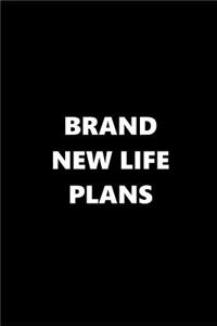 2019 Daily Planner Brand New Life Over Plans 384 Pages