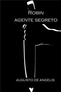 Robin Agente Segreto