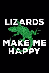 Lizards Make Me Happy