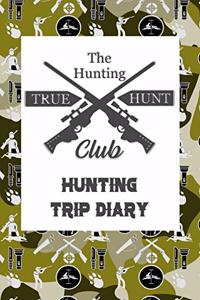 The Hunting True Hunt Club