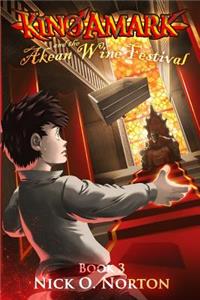 Kino Amark and the Akean Wine Festival