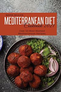 Mediterranean Diet Cookbook 2021