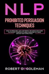 Nlp Prohibite Persuasion Techniques
