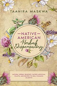 Native American Herbal Dispensatory