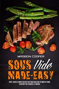 Sous Vide Made Easy