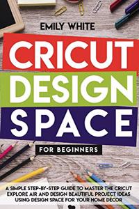 Cricut Design Space for Beginners