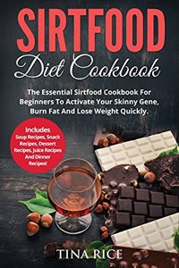 Sirtfood Diet Cookbook