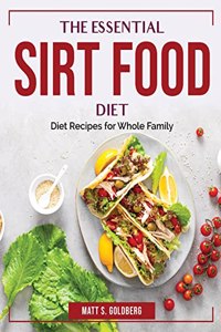 The Essential Sirt Food Diet