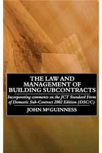 Law and Management of Building Subcontracts