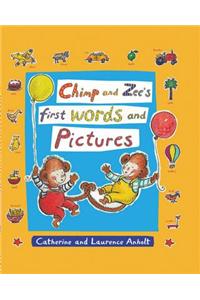 Chimp and Zee's First Words and Pictures