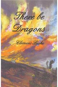 There Be Dragons