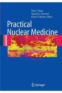 Practical Nuclear Medicine