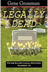 Legally Dead