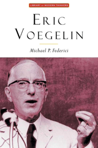 Eric Voegelin: The Restoration of Order