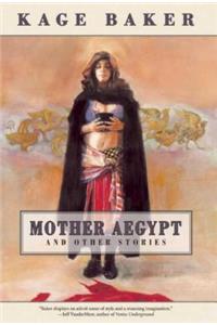 Mother Aegypt and Other Stories