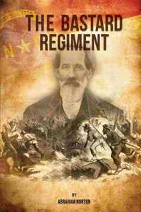 The Bastard Regiment