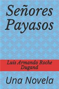 Señores Payasos