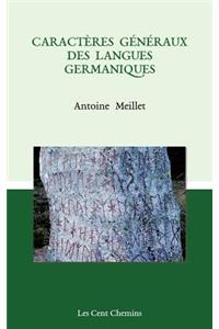 Caractères généraux des langues germaniques