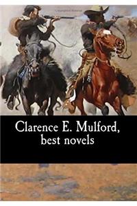 Clarence E. Mulford, best novels