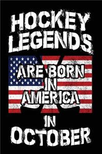 Hockey Legends Are Born In America In October