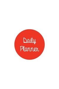 Daily Planner Red: Daily Planner Planner 7 X 10, Planner Yearly, Planner Notebook, Planner 365, Planner Daily, Daily Planner Journal, Planner No Dates, Planner Non Dated, Planner Book, Daily Planner Undated