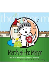 March at the Manor