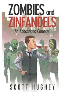 Zombies and Zinfandels