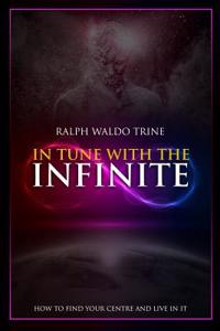 In Tune With The Infinite