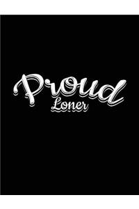 Proud Loner