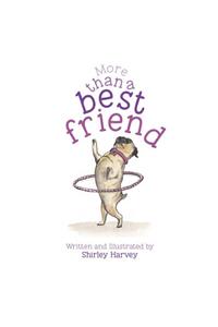 More than a best friend