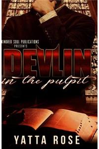 Devlin in the Pulpit