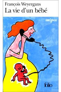 Vie D Un Bebe