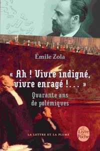 Ah ! Vivre indigne, vivre enrage !