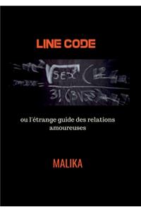 Line Code ou l'étrange guide des relations amoureuses