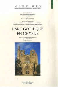 L'Art gothique en Chypre