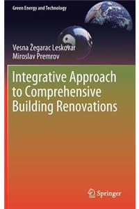 Integrative Approach to Comprehensive Building Renovations