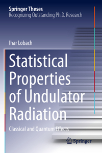 Statistical Properties of Undulator Radiation: Classical and Quantum Effects