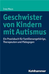 Geschwister Von Kindern Mit Autismus