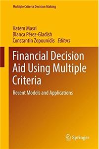 Financial Decision Aid Using Multiple Criteria