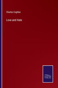 Love and Hate
