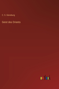 Geist des Orients