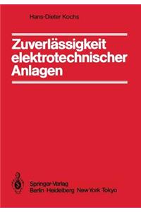 Zuverlässigkeit Elektrotechnischer Anlagen