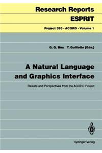 Natural Language and Graphics Interface