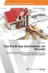 Profil des Architekten im Wandel