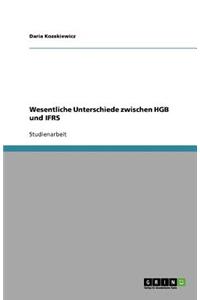 Wesentliche Unterschiede zwischen HGB und IFRS