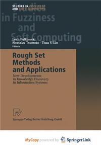 Rough Set Methods and Applications