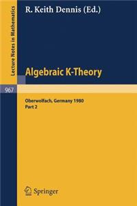 Algebraic K -- Theory