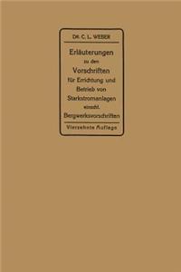 Erläuterungen Zu Den Vorschriften Für Die Errichtung Und Den Betrieb Elektrischer Starkstromanlagen